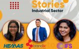 SUCCESS STORIES –INDUSTRIAL SECTOR