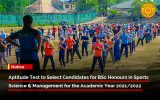 Aptitude Test to Select Candidates for BSc Honours in Sports Science & Management for the Academic Year 2021/2022