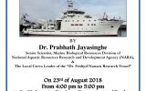 Guest lecture on ” Eco-system survey conducted by the Dr. Fridjof Nansen Research vessel around the coastal waters of Sri Lanka”